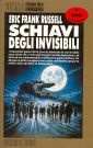 Image of Schiavi degli invisibili