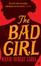 Cover of 'The Bad Girl'