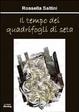 Cover of Il tempo dei quadrifogli di seta