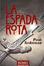 Cover of La espada rota