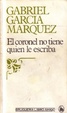 Cover of El coronel no tiene quien le escriba