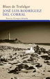 Cover of Blues de Trafalgar/ Blues of Trafalgar