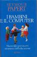 Cover of I bambini e il computer