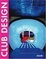 Cover of 'Club Design'