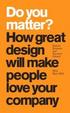 Cover of Do You Matter? How Great Design Will Make People Love Your Company