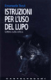 Cover of Istruzioni per l'uso del lupo