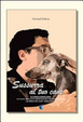 Cover of Sussurra al tuo cane. Etopsicocinologia: un nuovo approccio per educare e risolvere i problemi dei nostri migliori amici