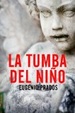 Cover of La tumba del niño