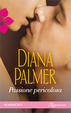 Cover of Passione pericolosa