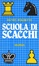Cover of "Scuola di scacchi"