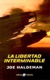 Cover of La libertad interminable