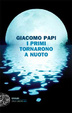 Cover of I primi tornarono a nuoto