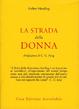 Cover of La strada della donna