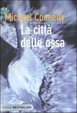 Cover of La città delle ossa