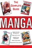 Manga : The Complete Guide