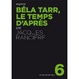 Cover of Béla Tarr, le temps d'après