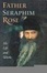 Cover of Father Seraphim Rose