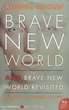More about Brave New World and Brave New World Revisited