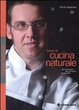 Cover of Corso di cucina naturale. Sperimentare divertendosi ai fornelli