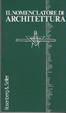 Cover of Il nomenclatore di architettura