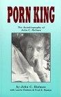 Porn King : The Autobiography of John C. Holmes