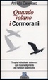 Cover of Quando volano i cormorani