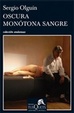 Cover of OSCURA MONOTONA SANGRE