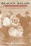 Cover of "Heaven Below"