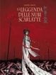 Cover of La leggenda delle nubi scarlatte