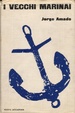 Cover of I vecchi marinai