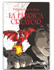 Cover of LA FÁBRICA CREÁTOR