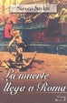 Cover of LA MUERTE LLEGA A ROMA