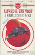 Cover of I ribelli dei 50 soli