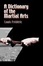Cover of "A Dictionary of the Martial Arts"