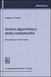 Cover of Teoria algoritmica della complessità