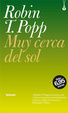 Cover of Muy cerca del sol