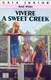Cover of Vivere a Sweet Creek
