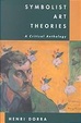 Cover of Symbolist Art Theories