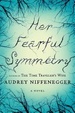 Cover of Her Fearful Symmetry