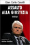 Cover of Assalto alla giustizia