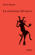 Cover of La creazione del sacro