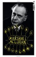Cover of Marshall McLuhan: Eine Biographie