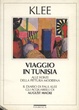 Cover of Viaggio in Tunisia alle fonti della pittura moderna