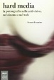 Cover of Hard media