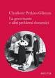 Cover of La governante e altri problemi domestici