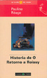 Cover of Historia de O ; Retorno a Roissy