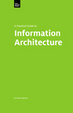 Cover of A Practical Guide to Information Architecture