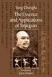 Cover of The Essence and Applications of Taijiquan