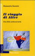 Cover of Il viaggio di Alice. Una sfida controcorrente