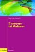 Cover of Il romanzo nel Medioevo
